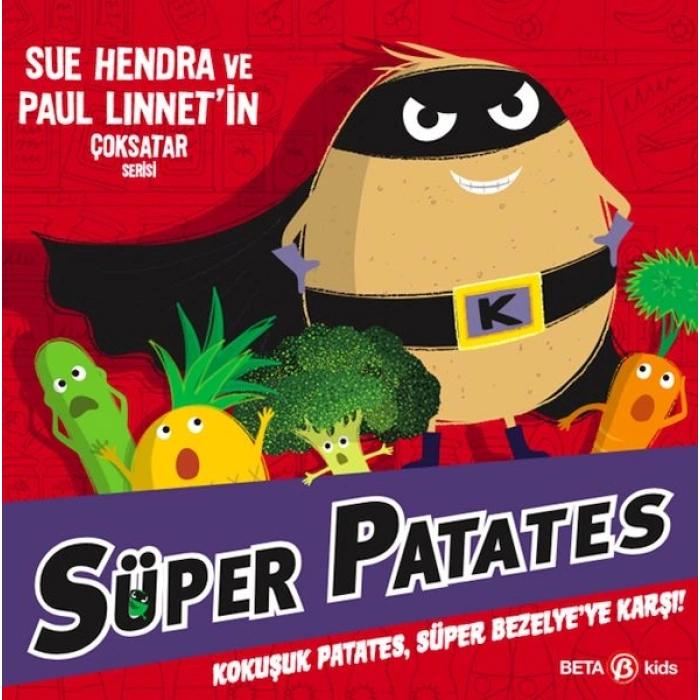Süper Patates Kokuşuk Patates, Süper Bezelye’Ye Karşı