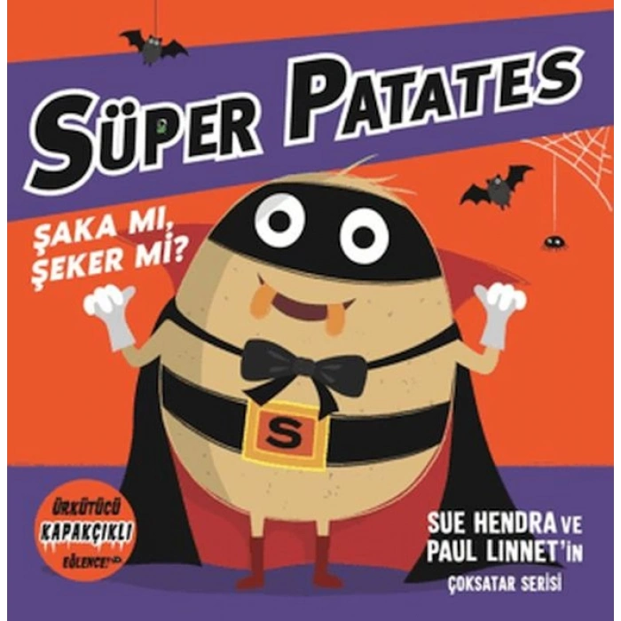 Süper Patates - Şaka Mı, Şeker Mi? Kapakçıklı Eğlence