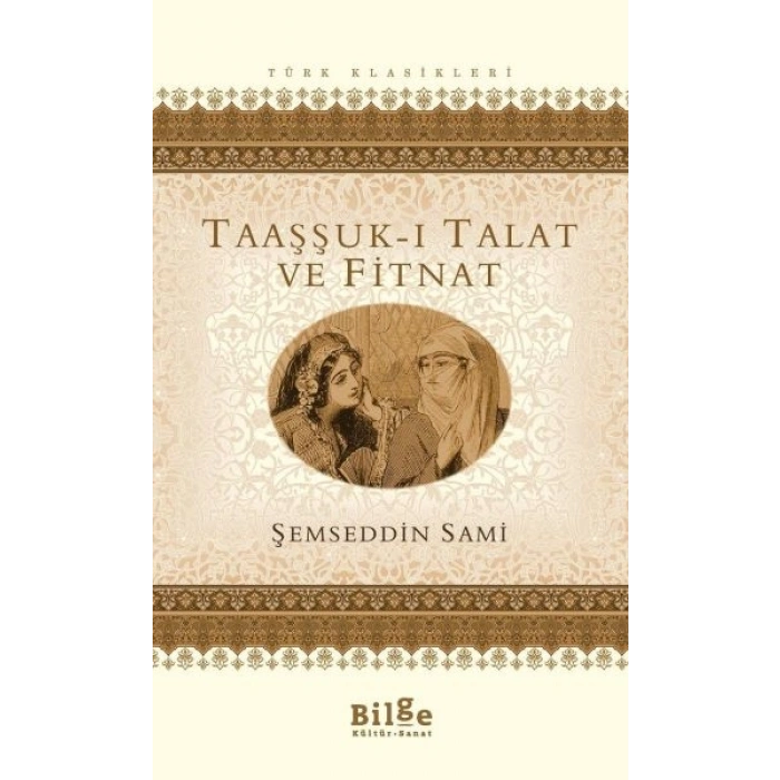Taaşşuk-ı Talat ve Fitnat