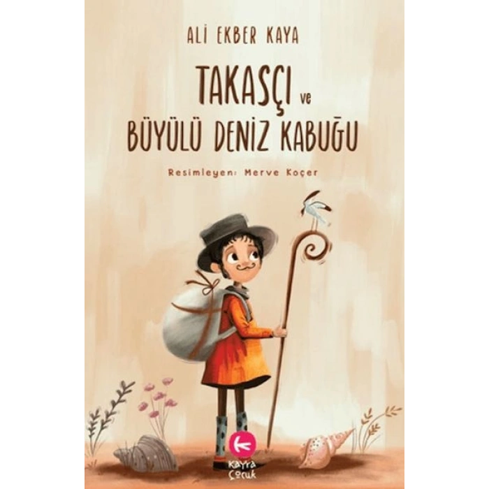 Takasçı ve Büyülü Deniz Kabuğu