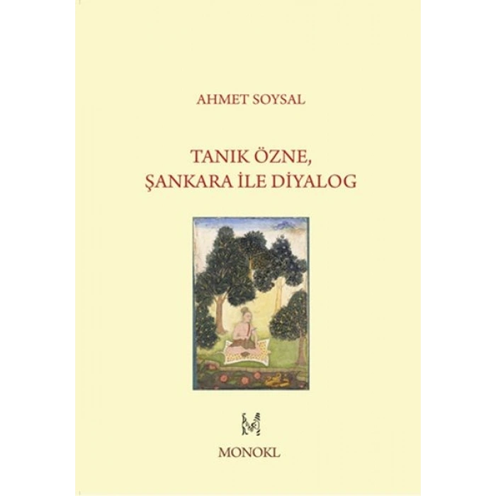 Tanık Özne, Şankara İle Diyalog