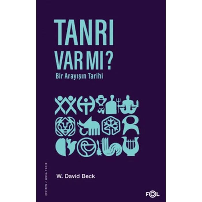 Tanrı Var mı? Bir Arayışın Tarihi