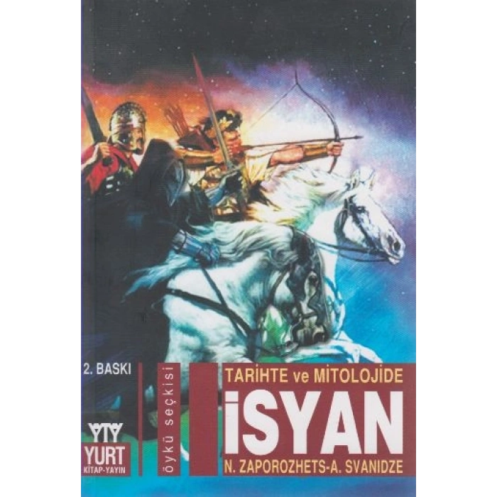 Tarihte ve Mitolojide İsyan