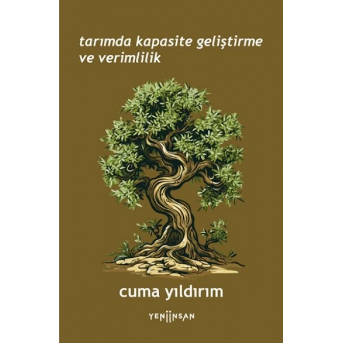 Tarımda Kapasite Geliştirme ve Verimlilik