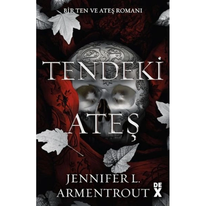 Ten ve Ateş 3 Tendeki Ateş