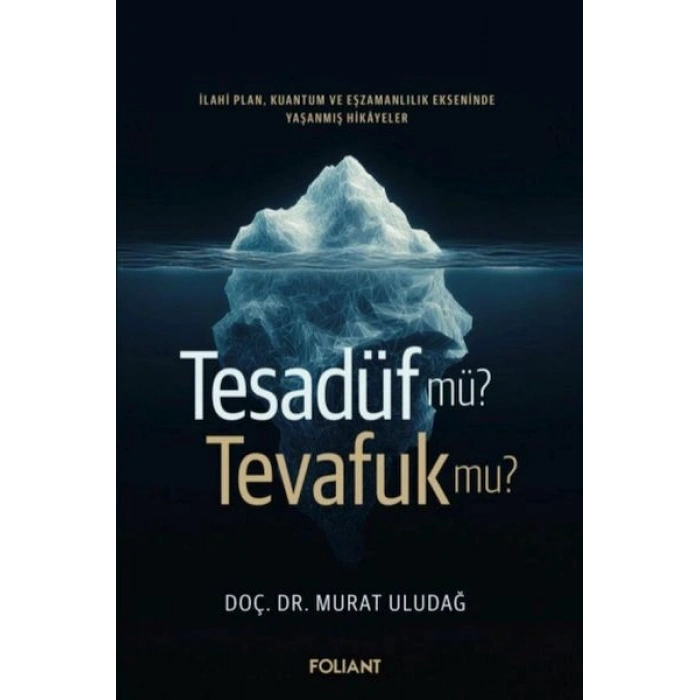 Tesadüf Mü? Tevafuk Mu?