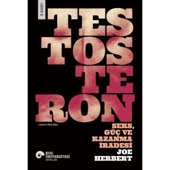 Testosteron Seks - Güç ve Kazanma İradesi