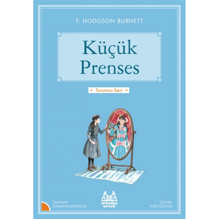 Turuncu Seri - Küçük Prenses