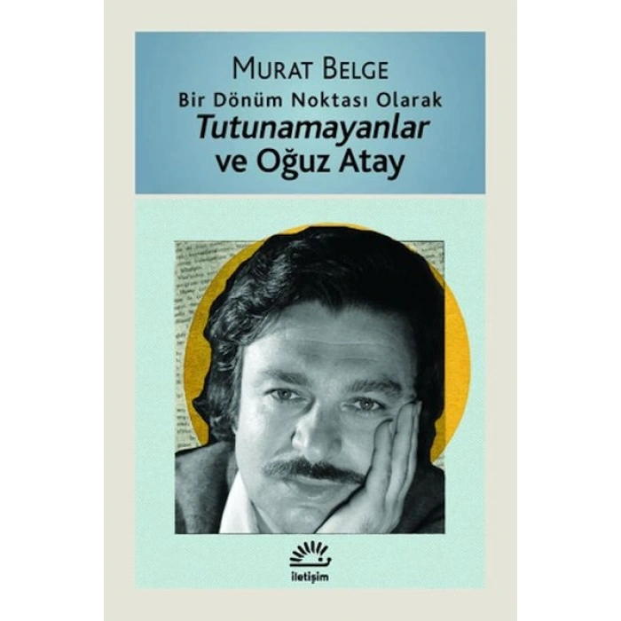 Tutunamayanlar ve Oğuz Atay