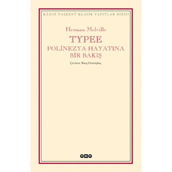 Typee - Polinezya Hayatına Bir Bakış