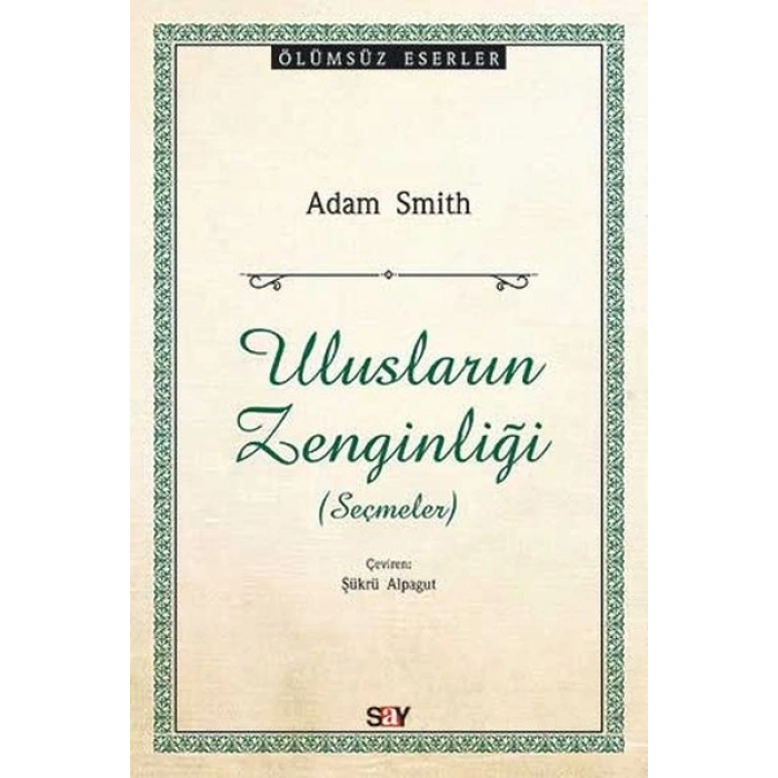 Ulusların Zenginliği (Seçmeler)