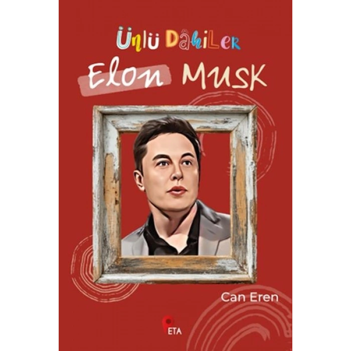 Ünlü Dahiler Elon Musk