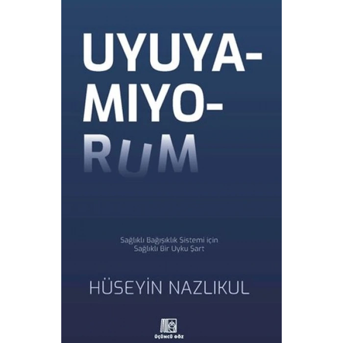 Uyuyamıyorum
