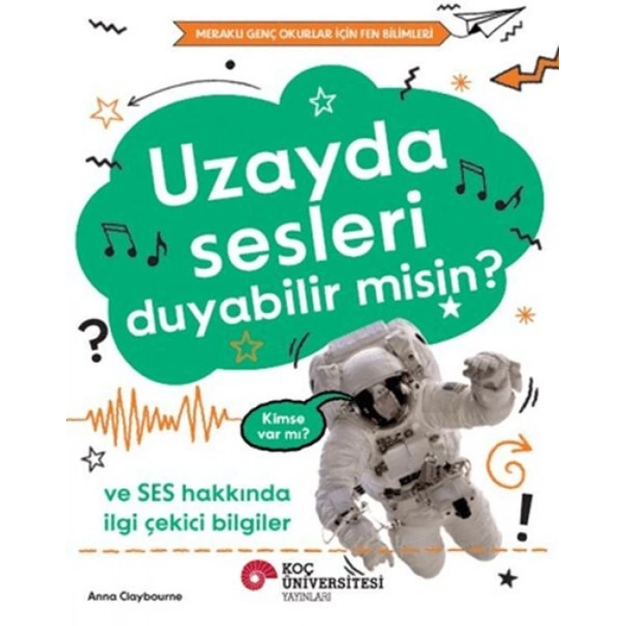 Uzayda Sesleri Duyabilir Misin?