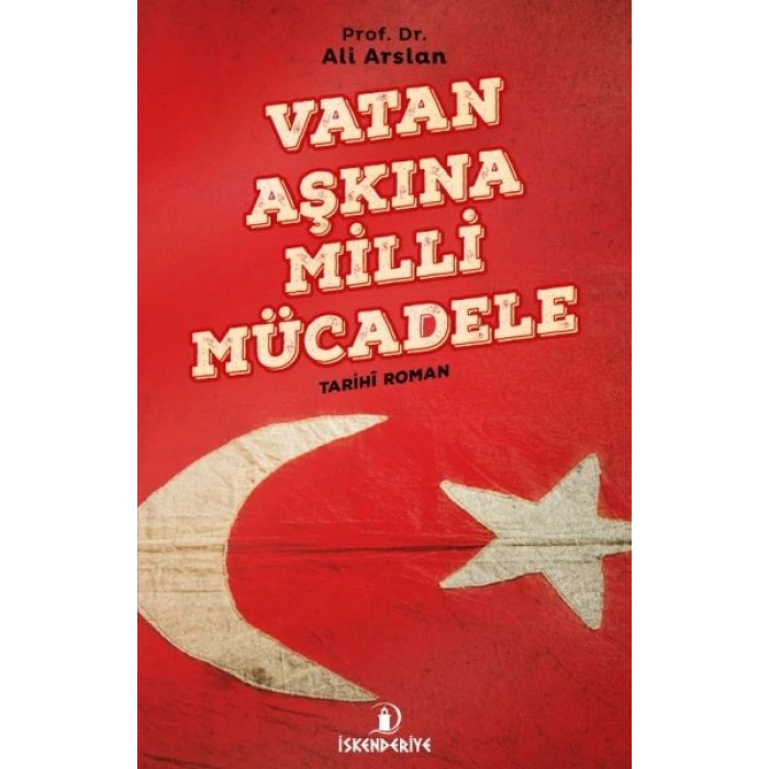Vatan Aşkına Milli Mücadele