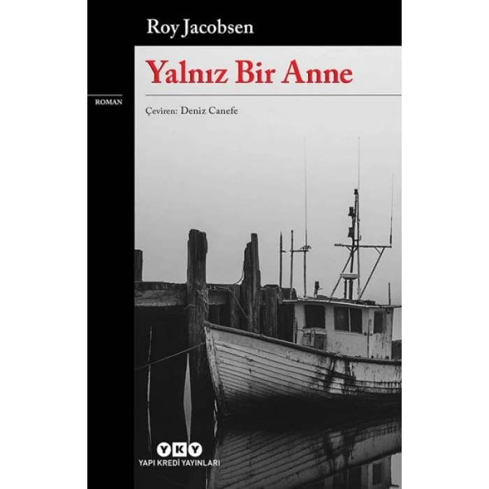Yalnız Bir Anne