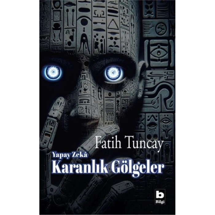 Yapay Zekâ Karanlık Gölgeler