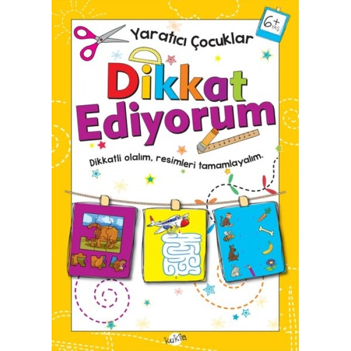 Yaratıcı Çocuklar - Dikkat Ediyorum (6+ Yaş)