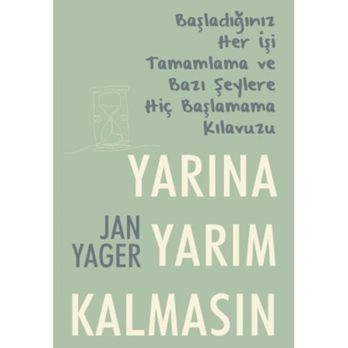Yarına Yarım Kalmasın