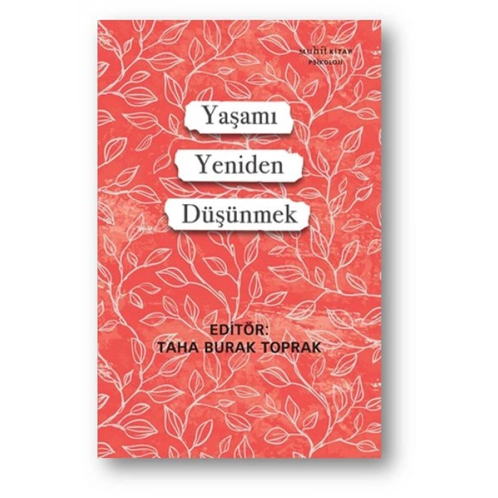 Yaşamı Yeniden Düşünmek
