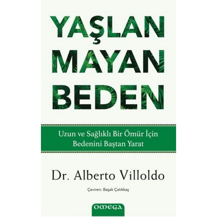 Yaşlanmayan Beden