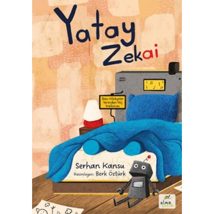 Yatay Zekai -Bazı Hikâyeler Yerinden Hiç Kalkmaz