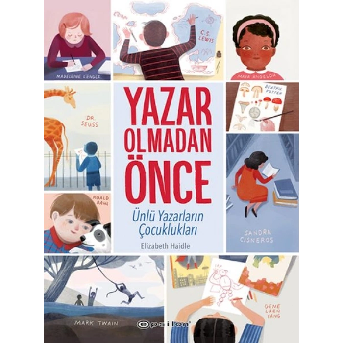 Yazar Olmadan Önce Ünlü Yazarların Çocuklukları