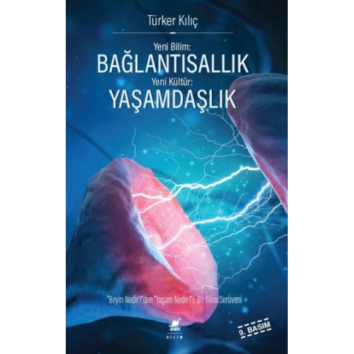 Yeni Bilim Bağlantısallık - Yeni Kültür Yaşamdaşlık