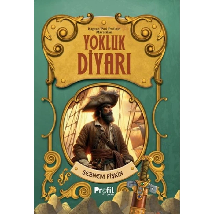 Yokluk Diyarı -Kaptan Pöti’nin Maceraları