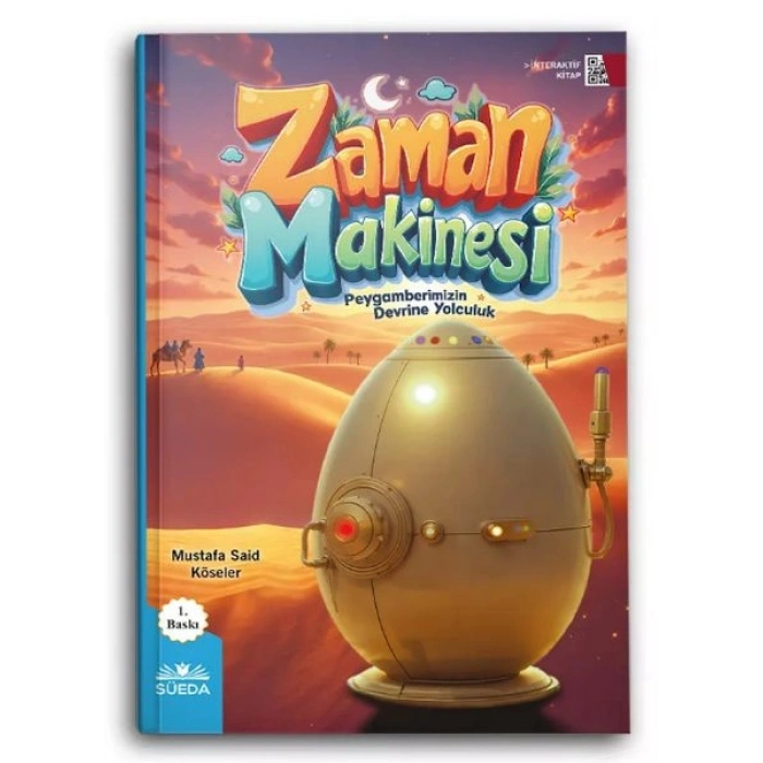 Zaman Makinesi (Peygamberimizin Devrine Yolculuk)