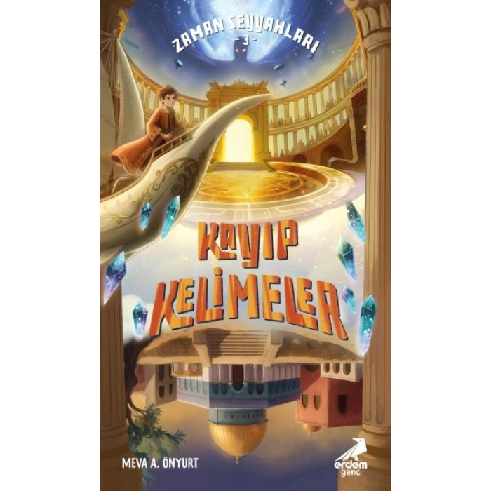 Zaman Seyyahları 3 - Kayıp Kelimeler