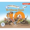 10 Afacan Dost - Saymayı Öğrenelim 1den 10a Kadar Sayılar