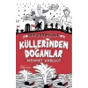 1915 Çanakkale Küllerinden Doğanlar