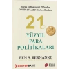 21. Yüzyıl Para Politikaları