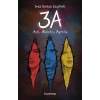3A – Aşk, Aldatış, Ayrılış