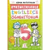 5 Yaş Etkinliklerle İngilizce Öğreniyorum