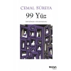 99 Yüz İzdüşümler - Söz Senaryosu