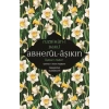Abherül-Âşıkin & Aşıkların Halleri