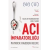 Acı İmparatorluğu Sackler Hanedanı’nın Gizli Tarihi