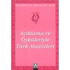 Açıklama ve Öyküleriyle Türk Atasözleri