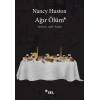 Ağır Ölüm