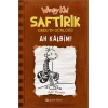 Ah Kalbim! - Saftirik Greg’in Günlüğü 7 - Ciltli