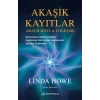 Akaşik Kayıtlar Aracılığıyla İyileşme