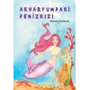 Akvaryumdaki Denizkızı