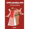 Alevilik, Bektaşilik, Ahilik