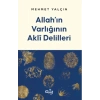 Allah’ın Varlığının Akli Delilleri