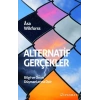 Alternatif Gerçekler