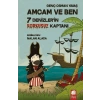 Amcam ve Ben 5 - 7 Denizlerin Korkusuz Kaptanı