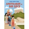 Anıtkabirde Bir Gece
