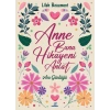 Anne Bana Hikayeni Anlat